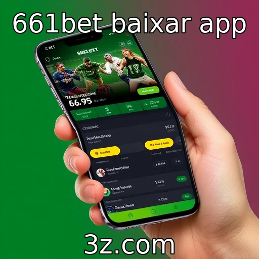 Aplicativo 661bet promete experiências aprimoradas em apostas : 661bet baixar app